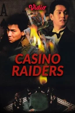 ดูหนังออนไลน์ฟรี Casino Raiders เจาะเหลี่ยมกระโหลก (1989)