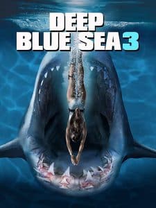 ดูหนังออนไลน์ Deep Blue Sea 3 (2020) ฝูงมฤตยูใต้มหาสมุทร 3