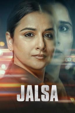 ดูหนังออนไลน์ฟรี Jalsa (2022) บรรยายไทย