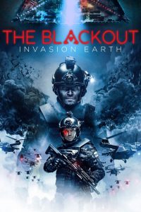 ดูหนังออนไลน์ฟรี The Blackout Invasion Earth aka The Blackout (2019)