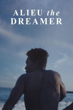 ดูหนังออนไลน์ฟรี Alieu the Dreamer อาลูว์ ปาฏิหาริย์ในโลกไร้ฝัน (2020) บรรยายไทย