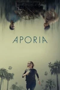 ดูหนังออนไลน์ฟรี Aporia (2023) อะโพเรีย