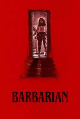 ดูหนังออนไลน์ฟรี Barbarian (2022)