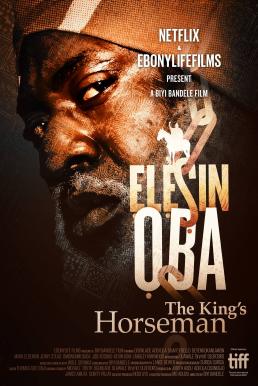 ดูหนังออนไลน์ฟรี Elesin Oba: The King’s Horseman (2022) NETFLIX บรรยายไทย