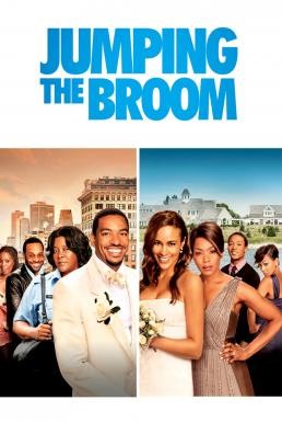 ดูหนังออนไลน์ฟรี Jumping the Broom เจ้าสาวดอกฟ้า วิวาห์ติดดิน (2011)