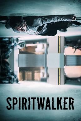 ดูหนังออนไลน์ฟรี Spiritwalker (2020) บรรยายไทยแปล