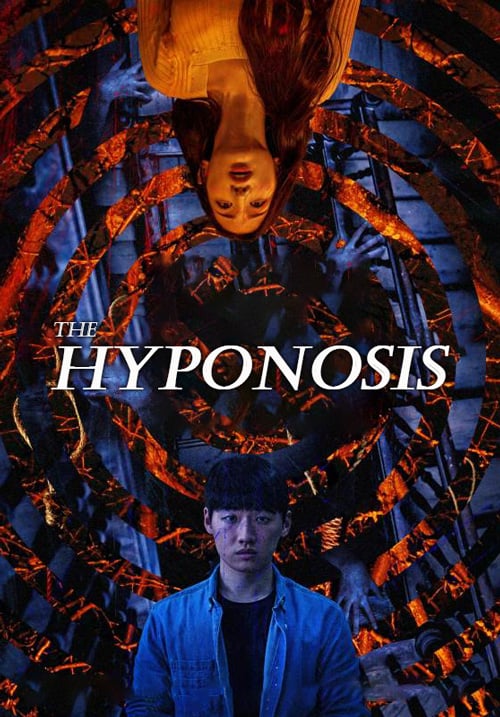 ดูหนังออนไลน์ฟรี The Hypnosis สั่งจิตสยอง (2021)