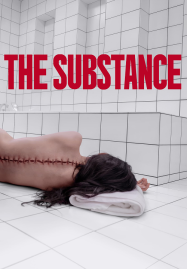 ดูหนังออนไลน์ฟรี The Substance (2024) สวยสลับร่าง