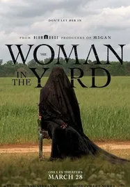 ดูหนังออนไลน์ฟรี The Woman in the Yard (2025)