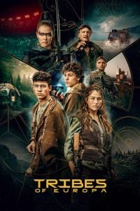 ดูหนังออนไลน์ฟรี Tribes of Europa (2021) ยูโรปาทมิฬ